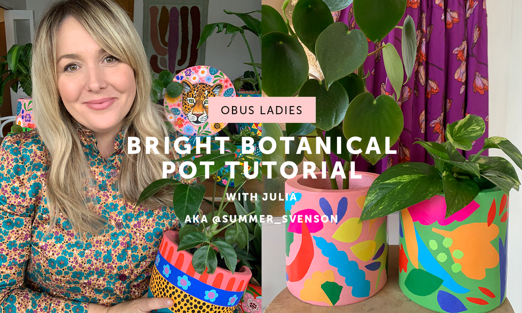 DIY Bright Botanicals Pot with Julia