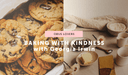 BAKING WITH KINDNESS with Georgia Irwin - Obus Online