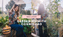 Gardening and sustainable living with Connie Cao - Obus Online