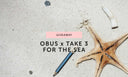 GIVEAWAY: Obus x Take 3 For The Sea - Obus Online