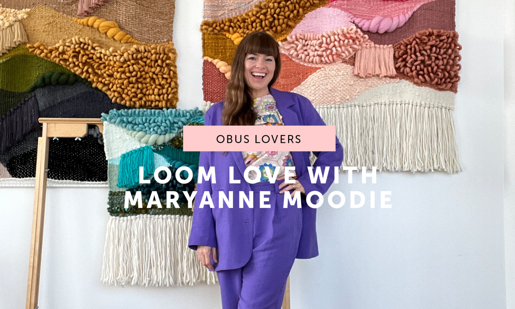 Loom Love with Maryanne Moodie