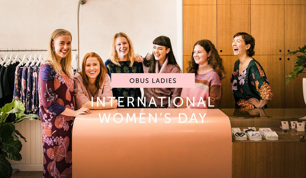 OBUS LADIES: International Women's Day - Obus Online