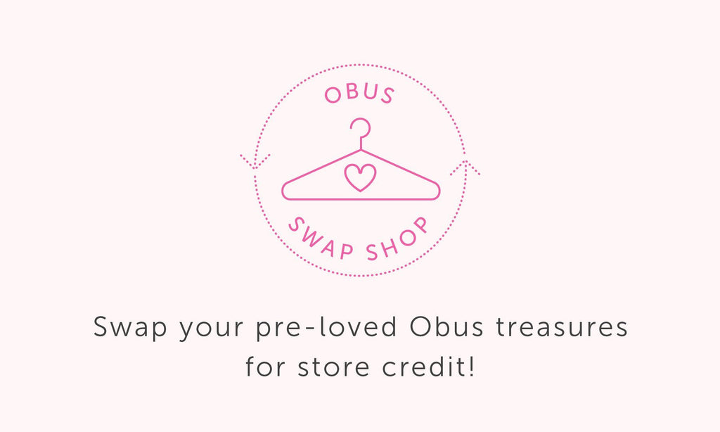 STORE NEWS: Swap your pre-loved Obus treasures for store credit!  - Obus Online
