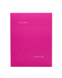 You're Dear, And I'm Here Card