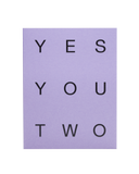 Yes You Two Card