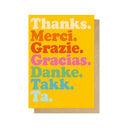 Thanks Merci Grazie Greetings Card