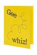Gee whiz! Greeting Card - Obus Online