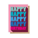 Happy Happy Birthday Greetings Card - Obus Online